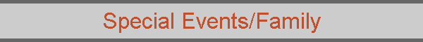 Special Events/Family